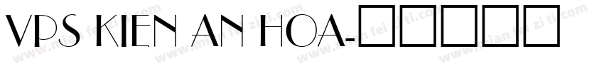 VPS Kien An Hoa字体转换